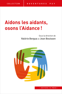 Aidons les aidants, osons l'aidance