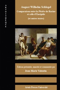 August wilhelm schlegel   comparaison de la phedre d'euripide et de celle de rac