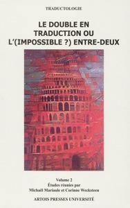 DOUBLE EN TRADUCTION OU L'IMPOSSIBLE ENTRE DEUX VOL 2