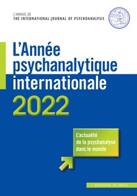 L'année psychanalytique internationale 2022