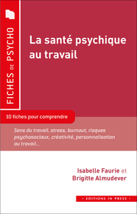 La santé psychique au travail