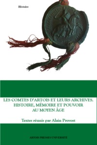 Comtes d'artois et leur trésor des chartes