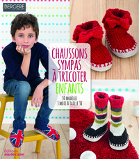 Chaussons sympas à tricoter - Enfants