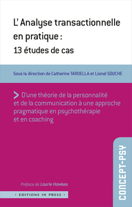 L'ANALYSE TRANSACTIONNELLE EN PRATIQUE