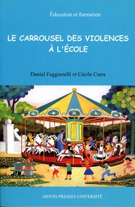 CAROUSSEL DES VIOLENCES A L'ECOLE