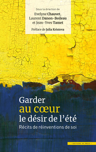 Garder au coeur le desir de l'ete