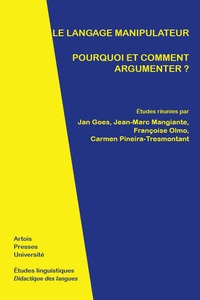 LANGAGE MANIPULATEUR POURQUOI ET COMMENT ARGUMENTER ?