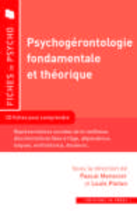 PSYCHOGERONTOLOGIE FONDAMENTALE ET THEORIQUE