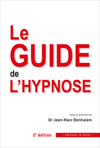 Le guide de l'hypnose