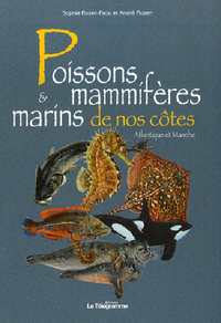 POISSONS & MAMMIFERES MARINS DE NOS COTE