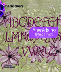 Abécédaires, lettres et motifs