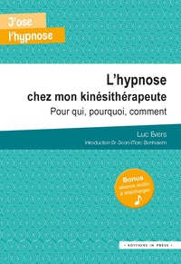 L'hypnose chez mon kinésithérapeute