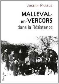 Malleval-en-Vercors dans la résistance