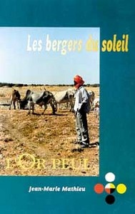 Les bergers du soleil - l'or peul