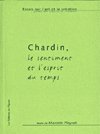 CHARDIN, LE SENTIMENT ET L'ESPRIT DU TEMPS