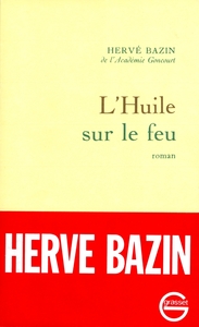 L'HUILE SUR LE FEU