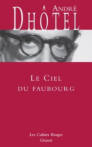 LE CIEL DU FAUBOURG