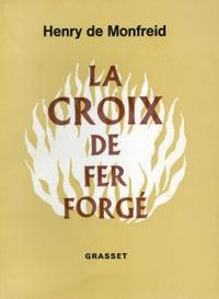 LA CROIX DE FER FORGE