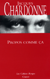 PROPOS COMME CA - (*)