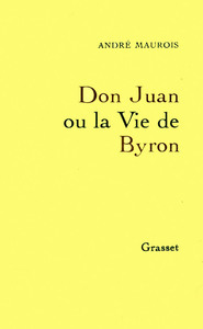 DON JUAN OU LA VIE DE BYRON