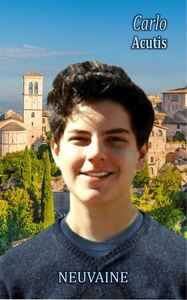LIVRET DE NEUVAINE A CARLO ACUTIS