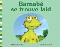 Barnabé se trouve laid