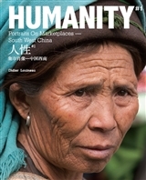 Humanity 1 : Portraits on Marketplaces South West China