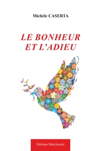 Le Bonheur et l'adieu