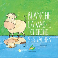 Blanche la vache cherche ses taches