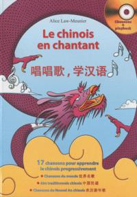 LE CHINOIS EN CHANTANT