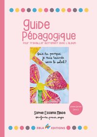 Guide pédagogique pour travailler autrement avec l'album