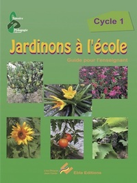 Jardinons à l’école Cycle 1