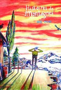 Histoires de Montagnes