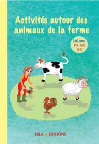 Activités autour des animaux de la ferme 3/6 ans