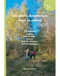 LES PETITS AVENTURIERS DANS LA NATURE