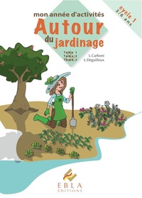 Activités autour du jardinage cycle 1