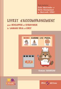 Livret d’accompagnement- Momo cuisine une pizza