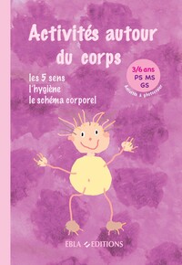 Activités autour du corps 3/6 ans