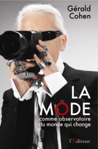 La mode comme observatoire du monde qui change