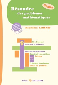 Résoudre des problèmes mathématiques - Segpa