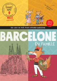 Des jeux de piste pour explorer Barcelone en famille