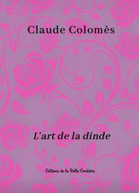 L'ART DE LA DINDE