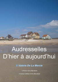 Audresselles d'hier à aujourd'hui