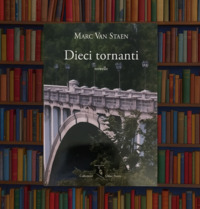 DIECI TORNANTI