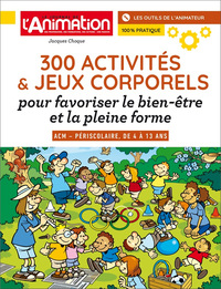 300 JEUX ET ACTIVITES CORPORELS