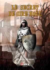 Le secret de Sire Hoël - Tome 3