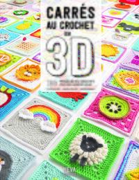 CARRES AU CROCHET EN 3D