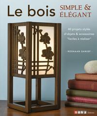 Le bois simple et élégant