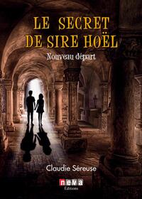 Le secret de Sire Hoël - Tome 2