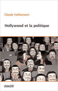 HOLLYWOOD ET LA POLITIQUE